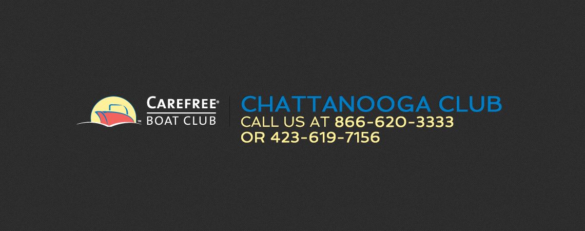 Chattanooga-club-header - Carefree Boat Club