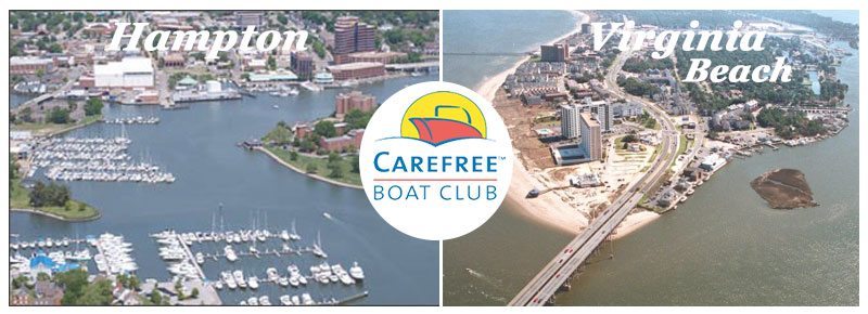 Carefree Boat Club Hampton & Virginia Beach