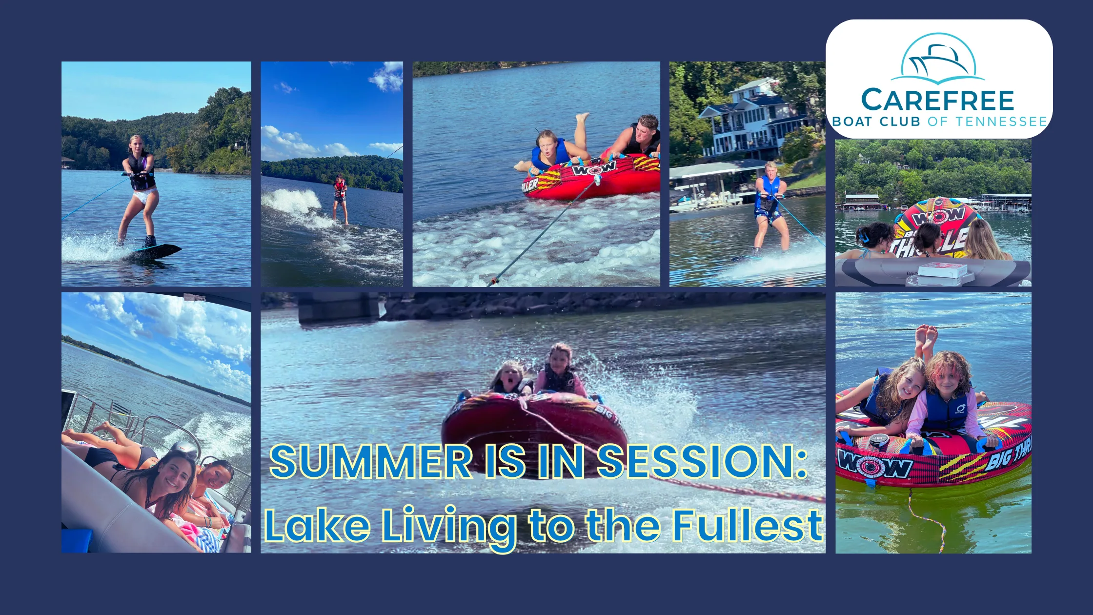 Summer is in Session: Lake Living to the Fullest